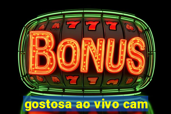 gostosa ao vivo cam